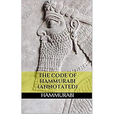 The Code of Hammurabi