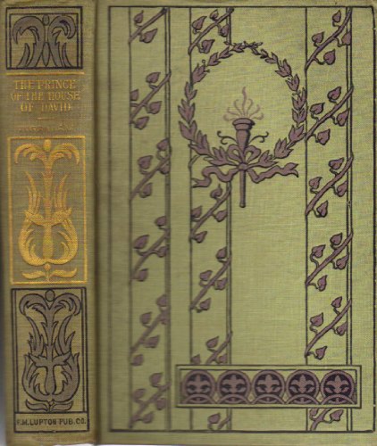 The prince of the House of David: Or, Three yea... B0008CZ1UO Book Cover