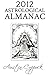 2012 Astrological Almanac