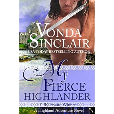 My Fierce Highlander: A Scottish Historical Romance