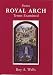 Some Royal Arch Terms Examined