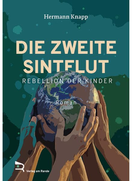 DIE ZWEITE SINTFLUT: Rebellion...
