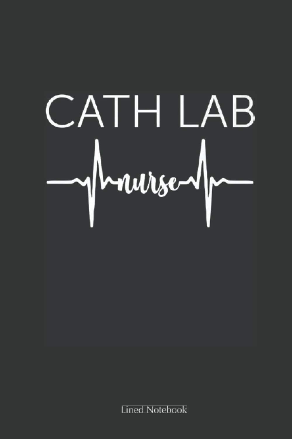 Cath Lab Nurse Heartbeat Cardiac: nursing memory notebook, sment report journal for nursing student, future nurse, charge nurse