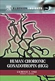  Human Chorionic Gonadotropin (hCG) (Elsevier Isights) (English Edition)