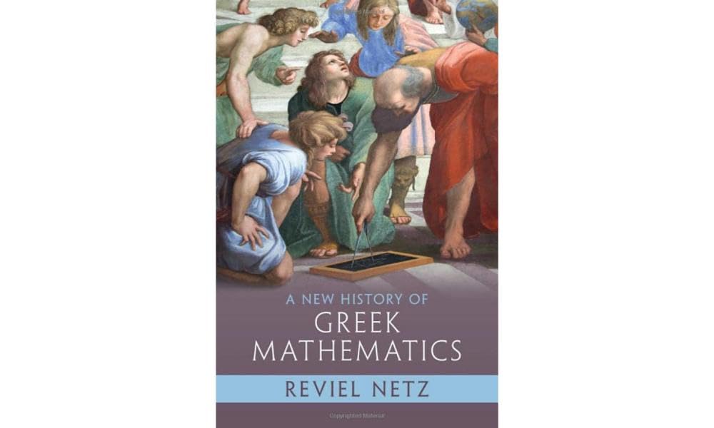 A New History of Greek Mathematics