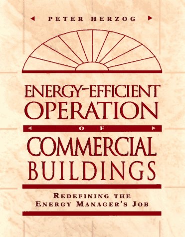 Energy-efficient Management for Commercial Buildings: Redefining the Energy Manager's Job