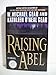 Produktbild Raising Abel: A Novel