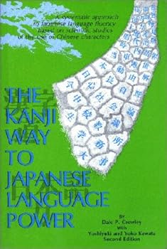 Paperback The Kanji Way to Japanese Language Power Book