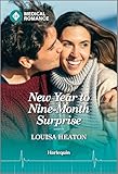 New Year to Nine-Month Surprise (Royal York Hospital Book 6)