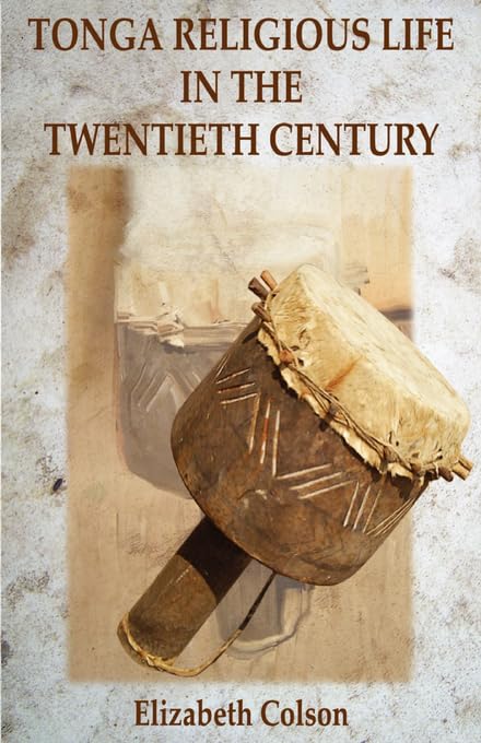 Tonga Religious Life in the Twentieth Ce