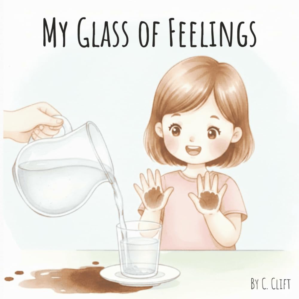 My Glass of Feelings: A Food Colour Emotions Story: An Interactive Picture Book on Kindness and Empathy | Features Emotion Mazes, Coloring Pages, and ... x 8.5 Social Emotional Learning (SEL) Tool