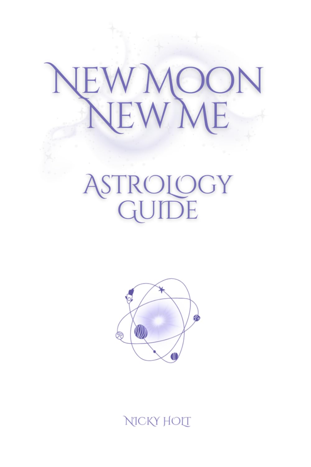 New Moon, New Me: Astrology Guide