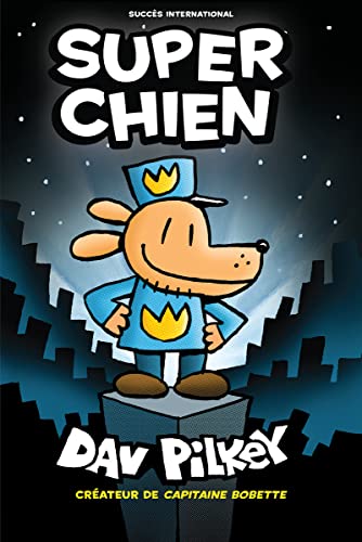 Super Chien (French Edition)