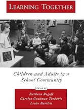 Learning Together: Children and Adults in a School Community (Psychology) - coolthings.us