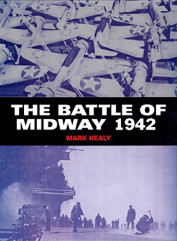 THE BATTLE OF MIDWAY 1942 (Osprey Trade Editions) 1841761079 Book Cover