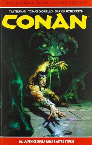 La fenice sulla lama. Conan: 19 La fenice sulla lama. Conan: 19