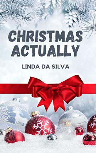  Christmas Actually Livre eBook France