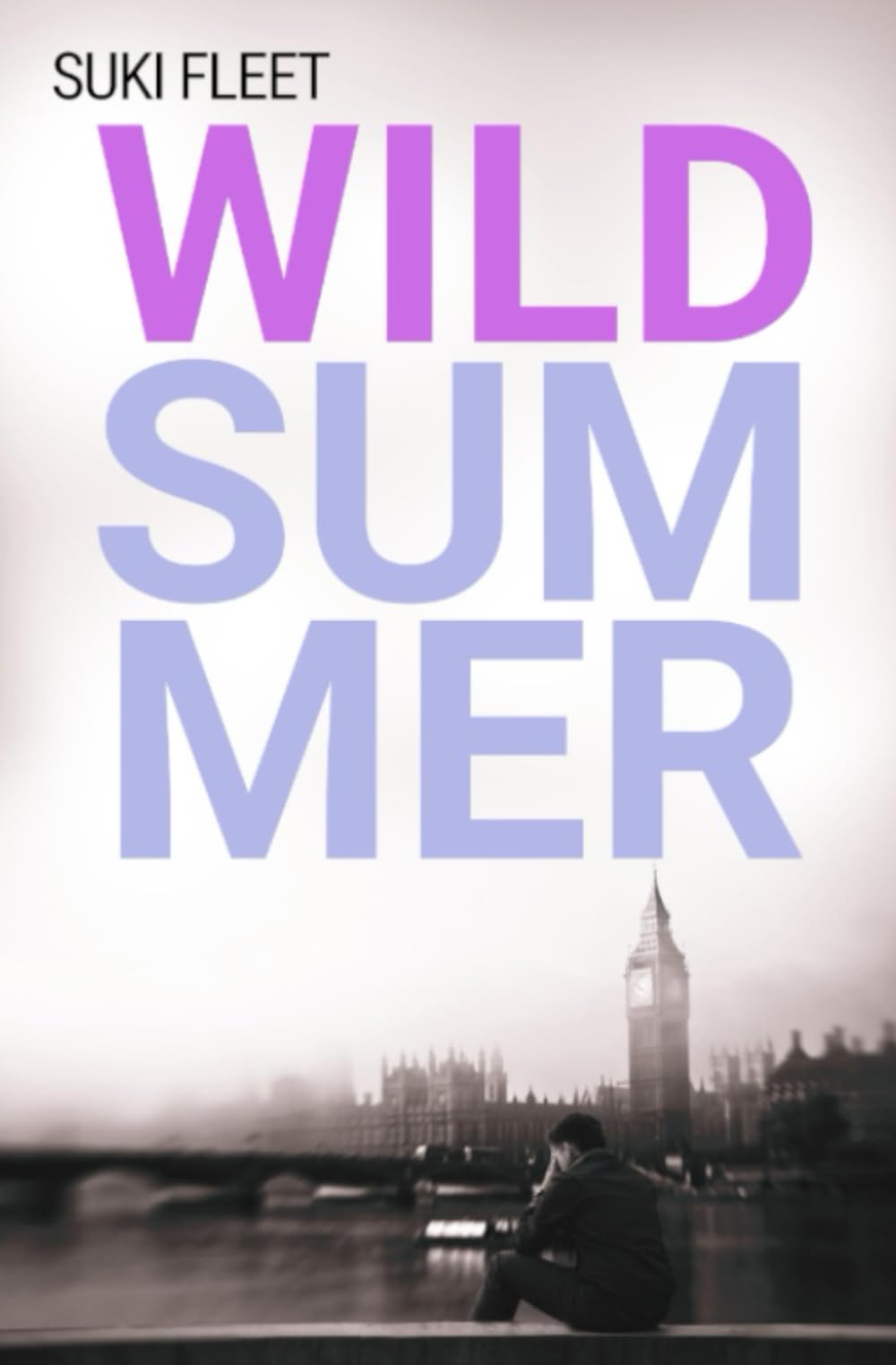 Wild Summer (This is Not a Love Story)