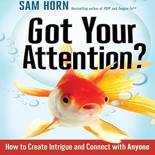 Got Your Attention? Audiolibro Por Sam Horn arte de portada