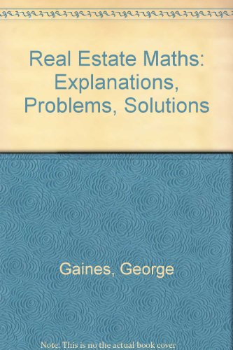 Real Estate Math: Explanations, Problems, Solut... 0793101344 Book Cover