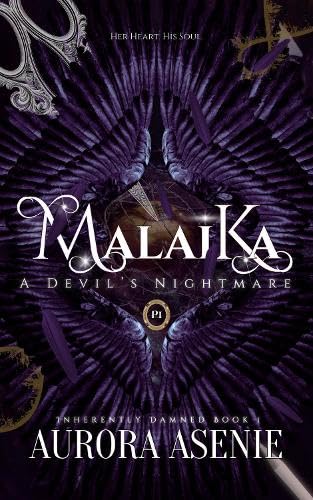 Malaika: A Devil's Nightmare: 1 (Inherently Damned)