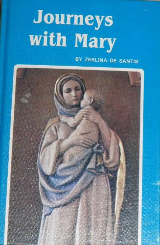 Journeys With Mary (Encounter Books) 0819839000 Book Cover