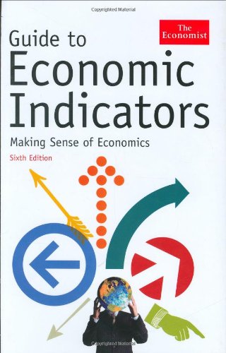 Buy Guide to Economic Indicators: Making Sense of Economics (Economist) — BookShops.in