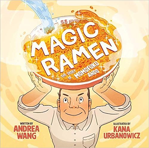 Magic Ramen: The Story of Momofuku Ando book cover