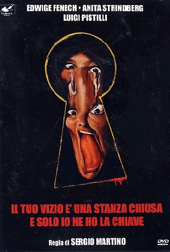 Il Tuo Vizio E' Una Stanza Chiusa e Solo Io Ne