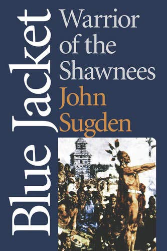 Blue Jacket: Warrior of the Shawnees (American Indian Lives) Blue Jacket: Warrior of the Shawnees (American Indian Lives)