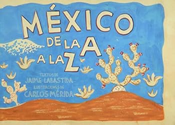 Paperback Mexico, de la A a la Z (Spanish Edition) [Spanish] Book