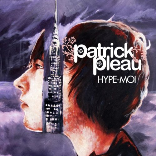 Hype-Moi [Audio CD] PLEAU;PATRICK