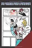  Je crée mon manga: Avec bulles dans cases vierges spéciales manga, 120 pages