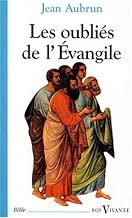 Download Les oubliés de l'Évangile PDF