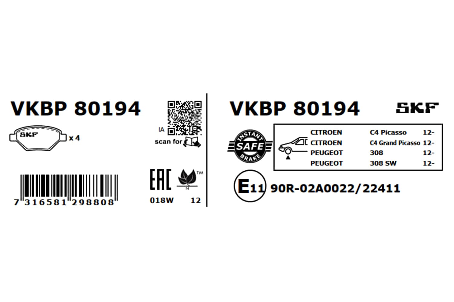 SKF Fren Balatası Ön Peugeot 308 II 1.2-1.6 Thp 13, 1.6 Gti 15, 1.6 HDI 13, Citroen C4 Picasso 1.2 Thp 14, 1.6 Vti 13, 1.6 Thp 13, 1.6 HDI 13, 1.6-2.0 BlueHDI 13 Vkbp 80194 - Vkbp 80194