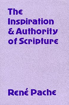 Paperback The Inspiration and Authority of Scripture Book