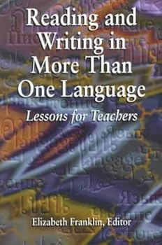 Paperback Reading and Writing in More Than One Language: Lessons for Teachers Book