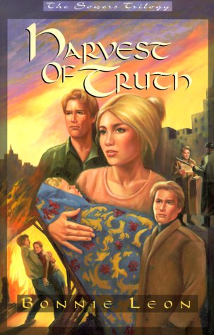 Harvest of Truth (The Sowers Trilogy, Book 3)