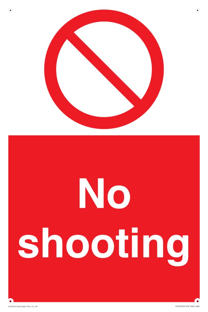 No shooting Sign - 200x300mm - A4P