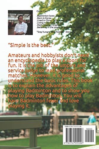 Independently Published Choi, Collin Badminton Fever: Advantages Of Playing Badminton And How To Play Badminton thumb #1