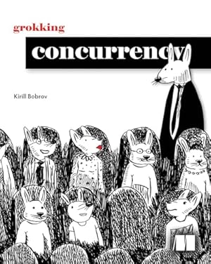 Book cover Grokking Concurrency