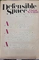 Defensible Space: Crime Prevention through Urban Design B002MJJFLM Book Cover