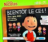 PETIT NICOLAS BIENTOT LE CE1 ! (CP VERS CE1) - Sylvie Cote, Valérie Videau 