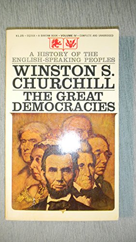 The Great Democracies (A History of the English... 0553144162 Book Cover