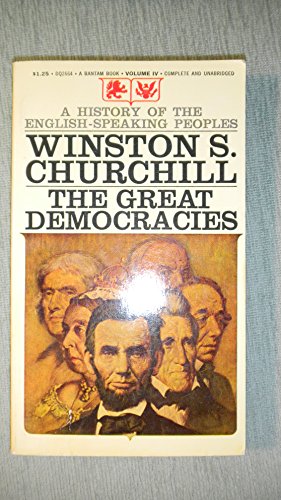 The Great Democracies (A History of the English... 0553144162 Book Cover