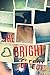 The Bright Effect