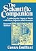 The Scientific Companion, 2nd ed.: Exploring the Physical World with Facts, Figures, and Formulas (Wiley Popular Scienc)