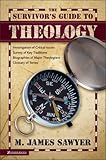 Survivor's Guide to Theology, The