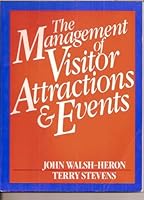 The Management of Visitor Attractions and Events 0135522099 Book Cover