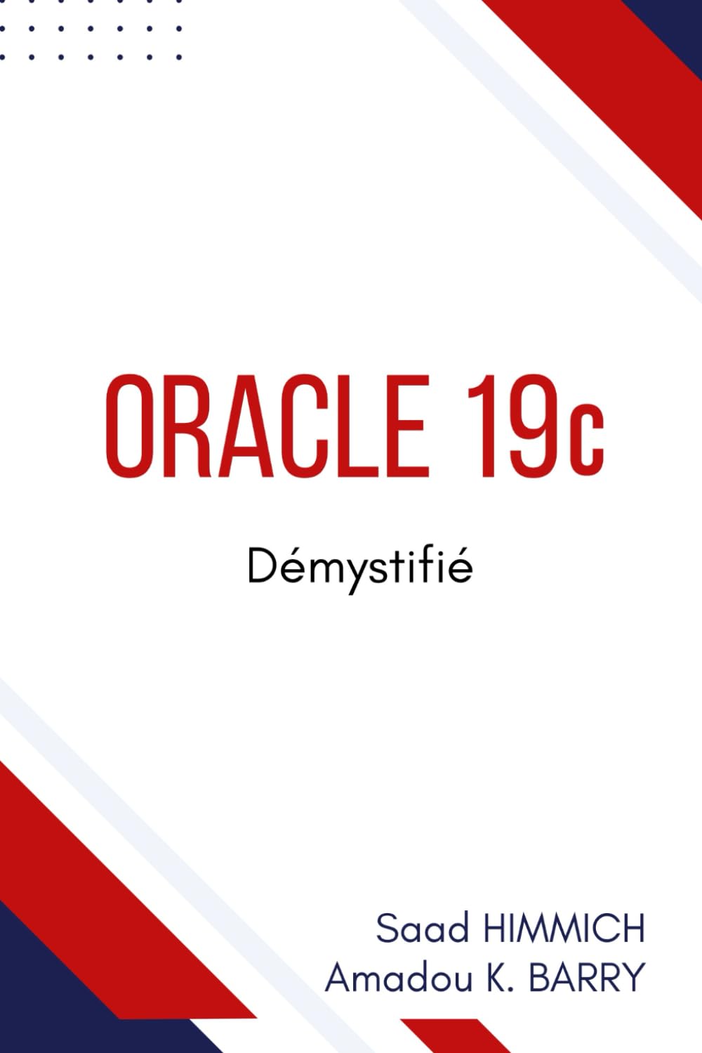 Oracle 19c démystifié